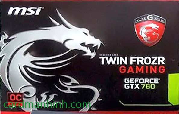 Box card màn hình MSI GeForce GTX 760 Gaming OC Edition