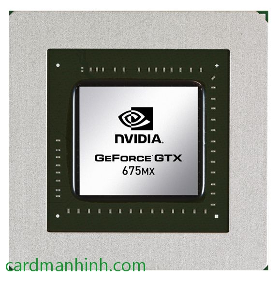 Card màn hình GeForce GTX 675MX