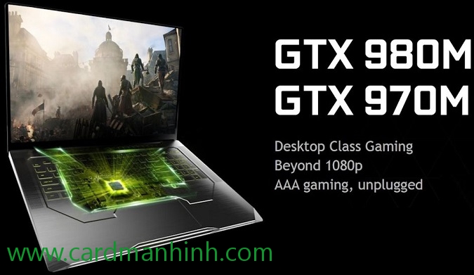 Chưa có thông tin nhiều về GTX 980M và GTX 970M
