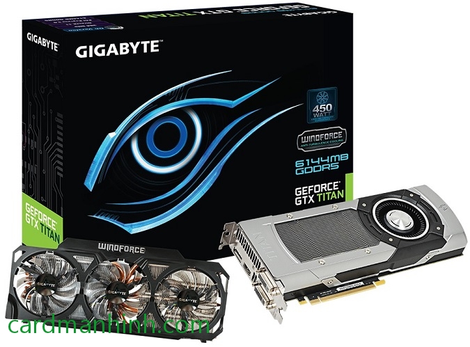 Card màn hình Gigabyte GeForce GTX Titan OC WindForce 3X 450W