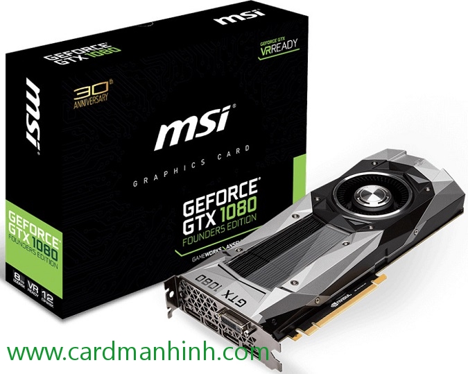 Card màn hình MSI GeForce GTX 1080 Founders Edition