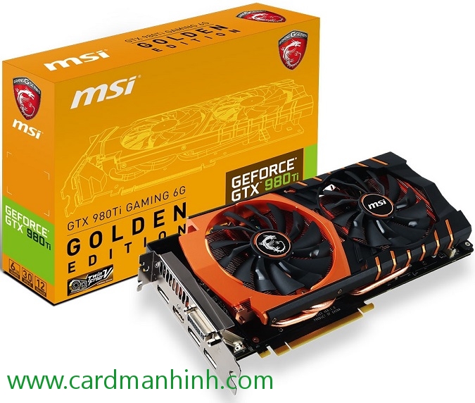 Card màn hình MSI GeForce GTX 980 Ti Gaming Golden Edition