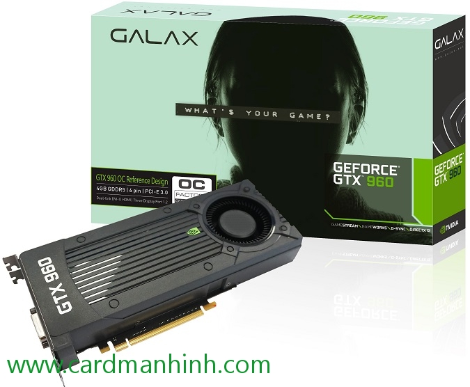 Card màn hình Galax GeForce GTX 960 4GB