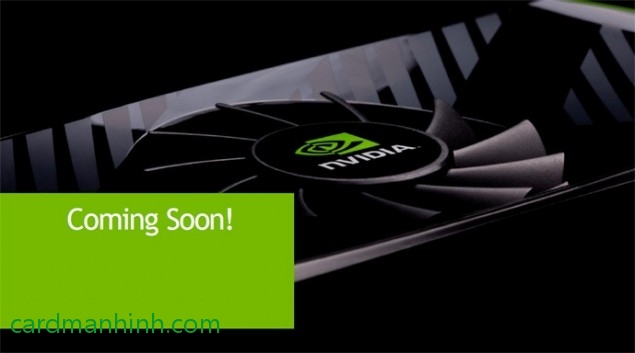 Dự kiến card màn hình GeForce GTS 650 Ti ra mắt vào tháng 8