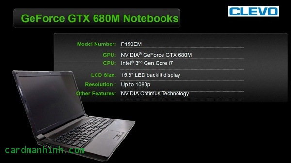Laptop Clevo P150EM với GPU GTX 680M