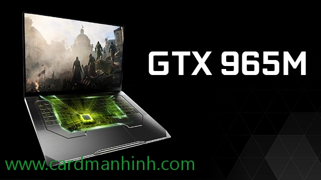 Phát hiện card màn hình NVIDIA GeForce GTX 965M
