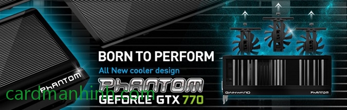 Quảng cáo Gainward GeForce GTX 770