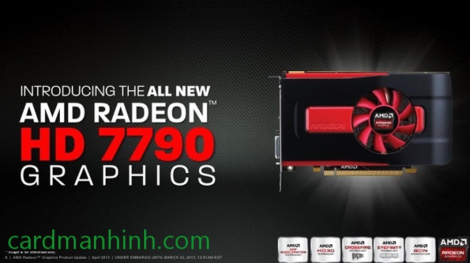 Tổng hợp card màn hình AMD Radeon HD 7790