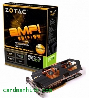 Card màn hình ZOTAC GeForce GTX 670 AMP! Edition